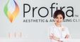 Profira Aesthetic and Anti Aging Clinic