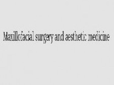 Maxillofacial surgery and aesthetic medicine