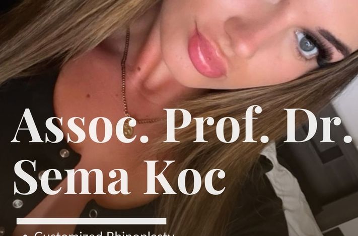 Assoc. Prof. Sema Koc Rhinoplasty Clinic 